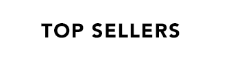 TOP SELLERS