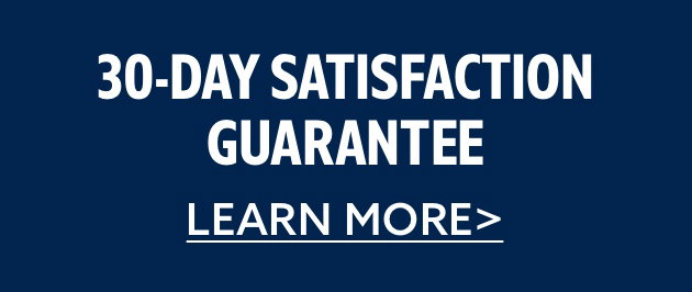 30 days satisfaction guarantee