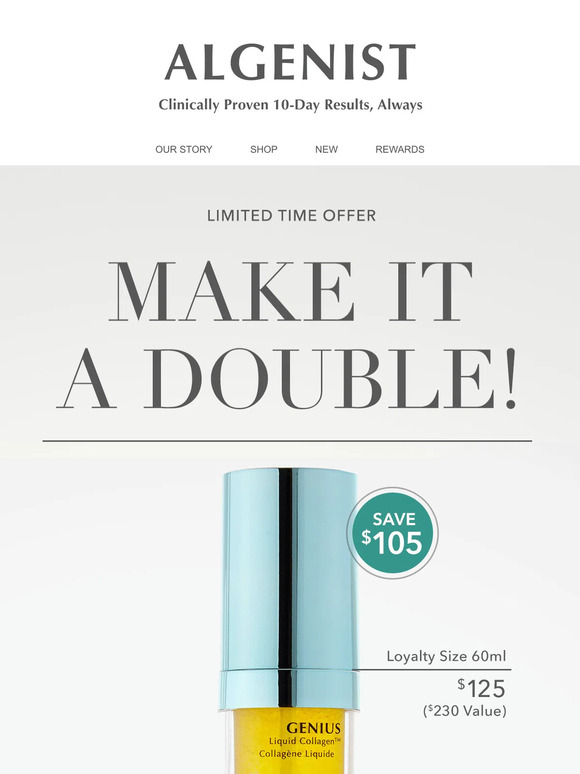 Make it a DOUBLE - GENIUS Liquid Collagen, 2x the Size for a Limited Time
