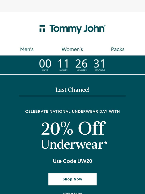 20% Off Select Underwear* ENDS TONIGHT