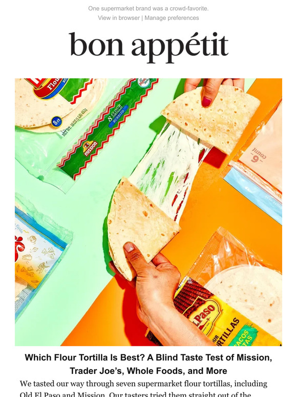 Bon Appétit A Flour Tortilla Taste Test Milled