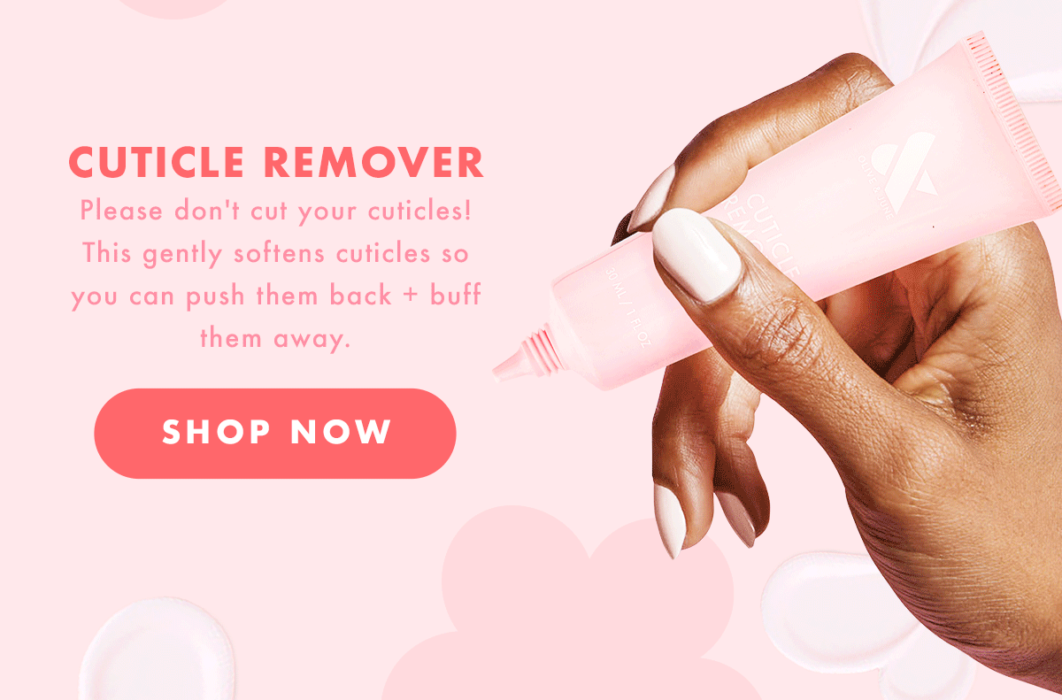 Olive & June All About Cuticles Milled