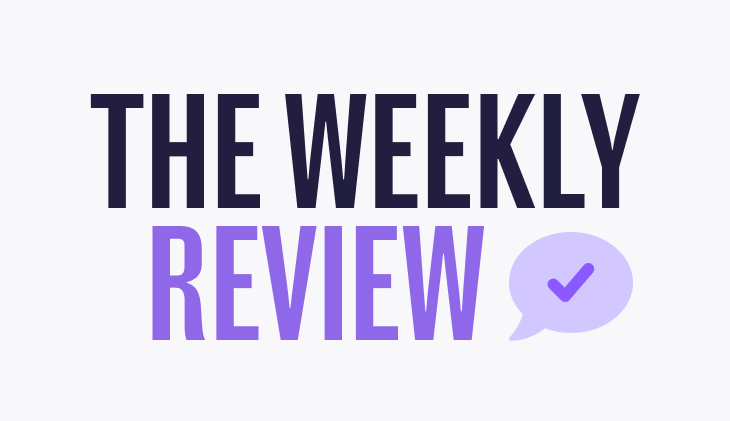 The Weekly Review