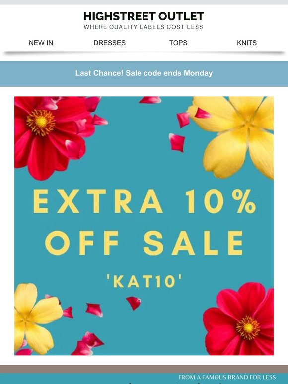 Ends Monday Extra 10% off Sale