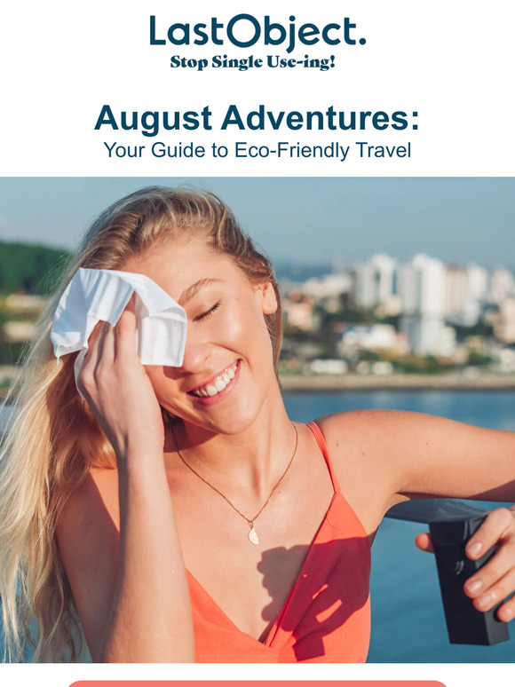 🌍 August Adventures: Your Guide to Eco-Friendly Travel 🌱