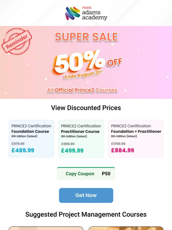 Time's Running Out! Save 50% on Prince2 Courses