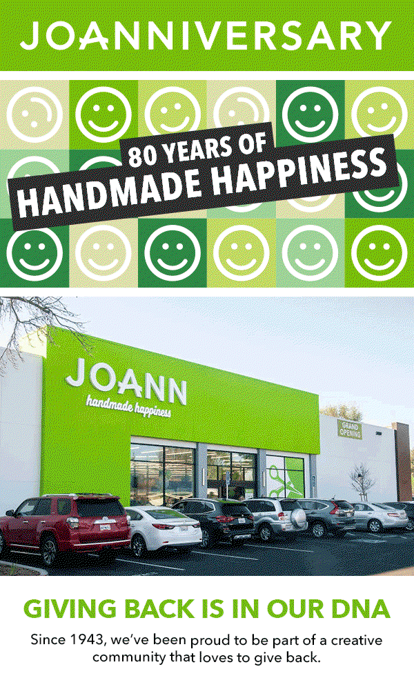 Joanniversary 80 years of handmade happiness Giving Back is in our DNA