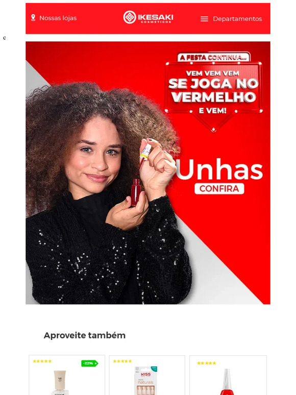 Unhas feitas é na Ikesaki: Aproveite até 35% OFF para você! 😍