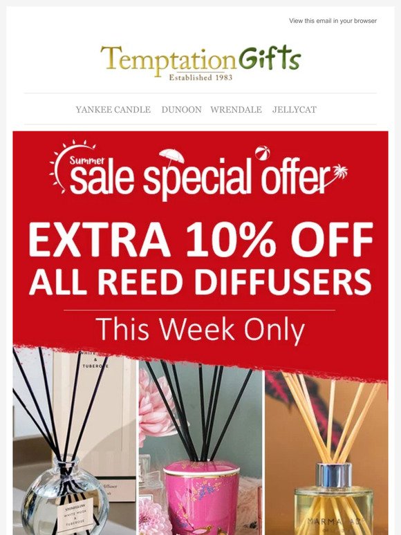 Get An EXTRA 10% OFF All Reed Diffusers This Week!