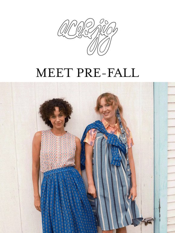 MEET OUR PRE-FALL COLLECTION 🧵