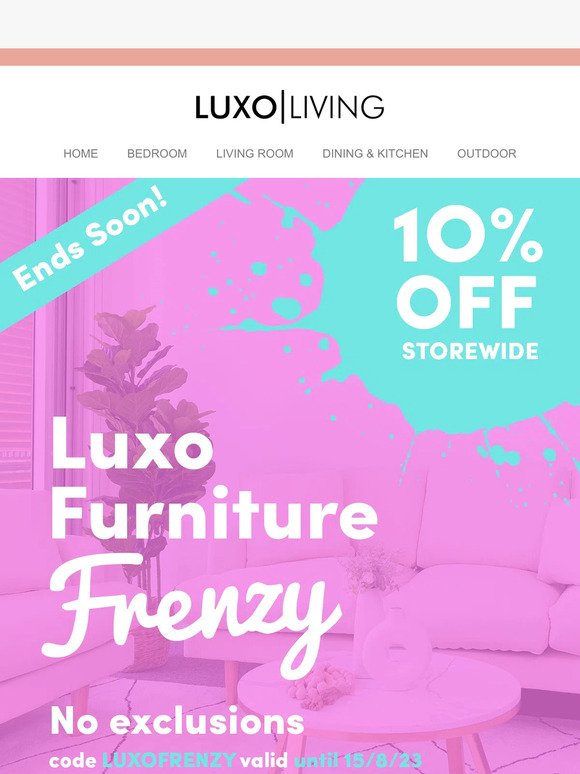 10% Off Everything During Luxo Furniture Frenzy!