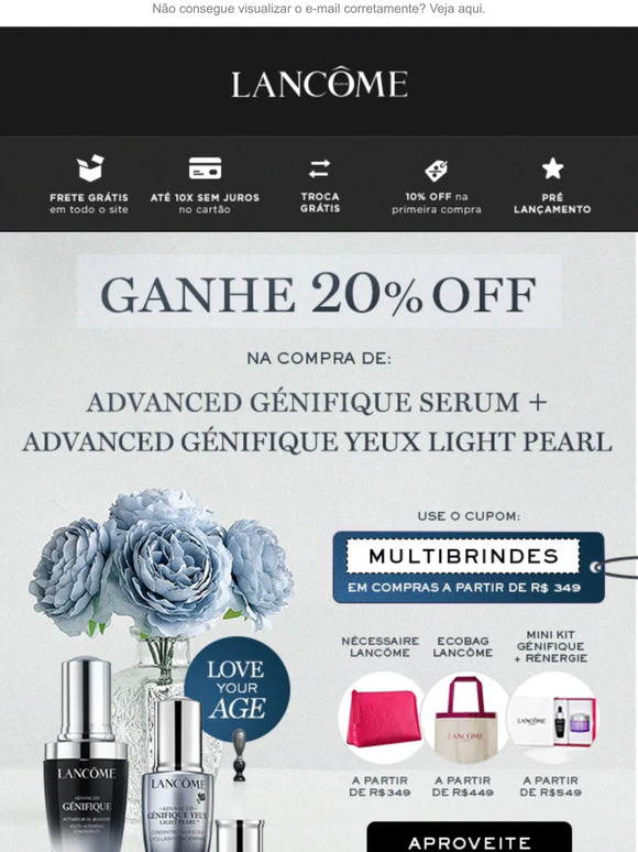 20%OFF + BRINDES na compra de Génifique Serum + Génifique Yeux Light Pearl
