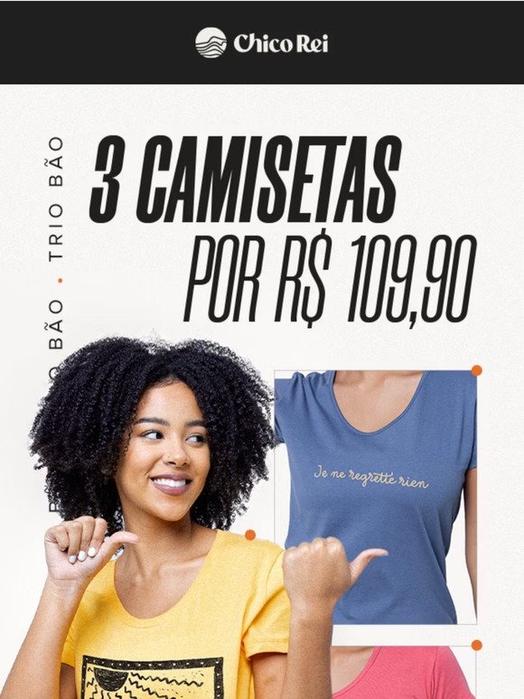 Ê, Trio Bão: 3 camisetas por R$ 109,90! 🚂🚂🚂