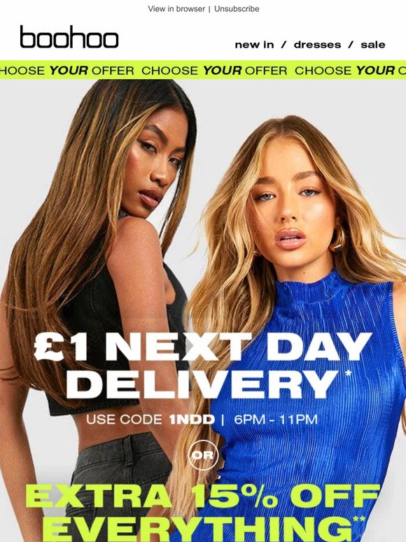 £1 Next Day Delivery OR Extra 15% Off 🤔