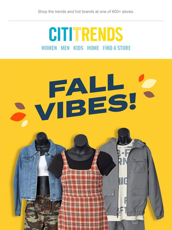 Citi Trends - Apparel & Home Trends For Way Less Spend