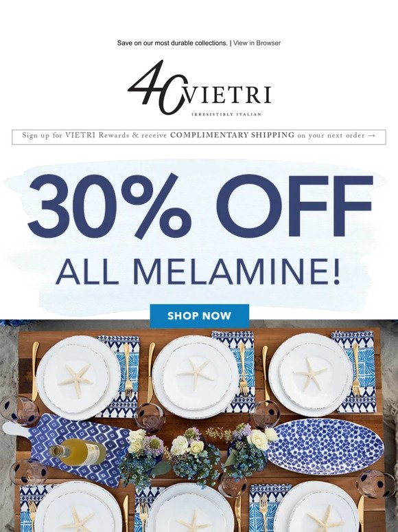 30% off melamine this weekend only!
