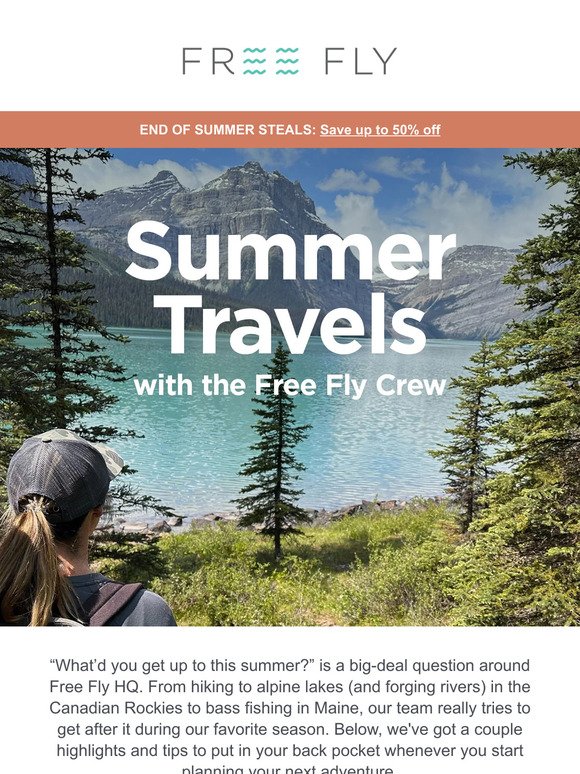 Summer Travels w/ the Free Fly Team
