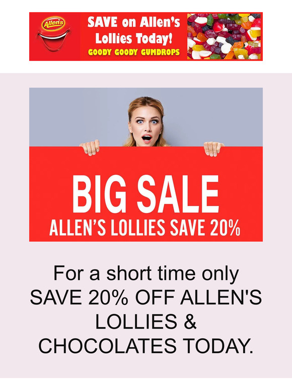 Back Again - SAVE 20% OFF ALLEN'S LOLLIES & CHOCOLATES TODAY