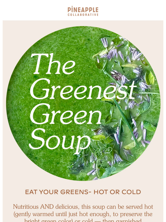 The Greenest Green Soup! 🌱