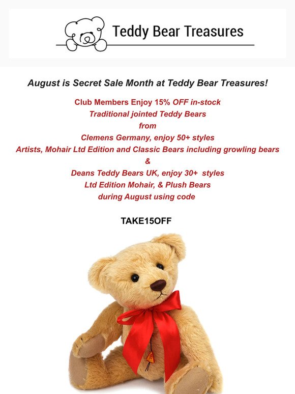August is Clemens Bears Germany & Deans Bears UK Secret Sale Month at Teddy Bear Treasures!