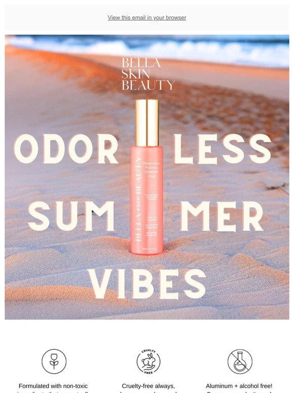 Odorless Summer Vibes