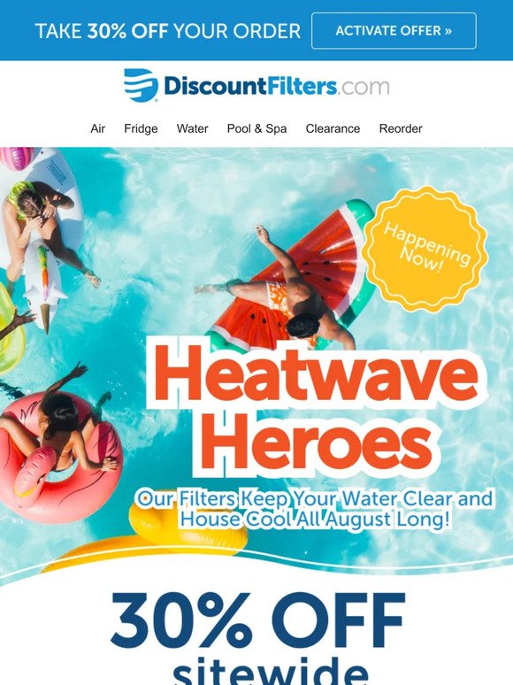 Heatwave Heroes 🔥 30% Off Filters