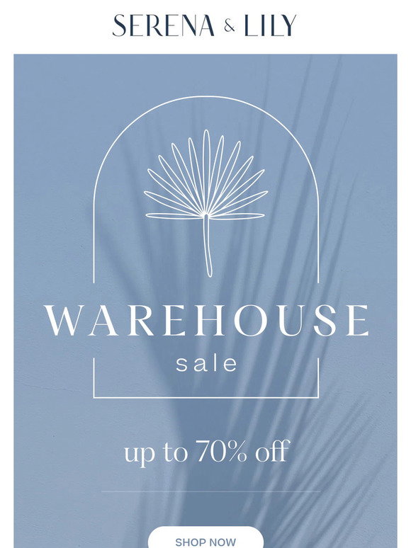 Serena And Lily Warehouse Sale