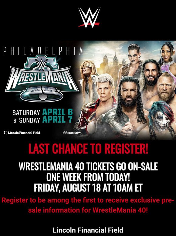 🚨LAST CHANCE TO REGISTER! Tickets for WrestleMania On-Sale in ONE WEEK! 🎟