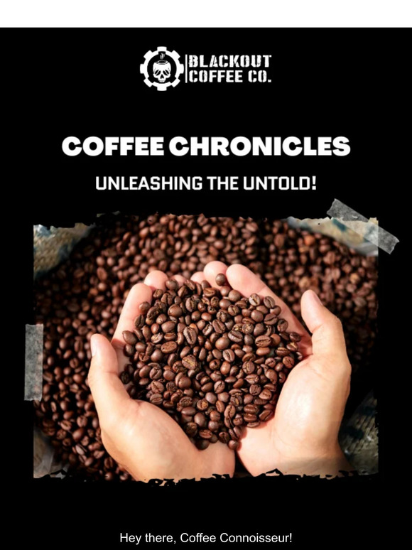 Blackout coffee company want to unravel the mystique of coffee