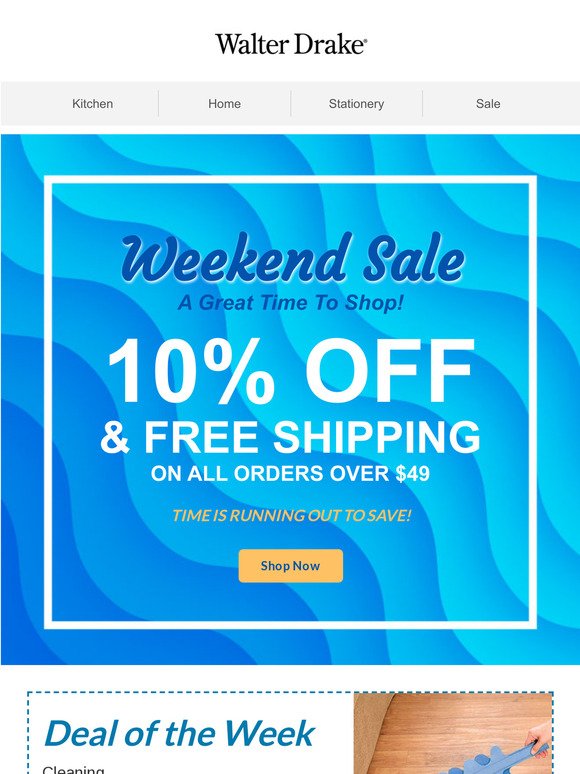 All Weekend: 10% Off + Free Shipping