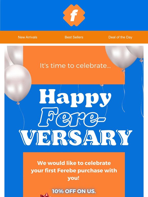 HAPPY ANNIVERSARY, LETS CELEBRATE WITH A DISCOUNT!