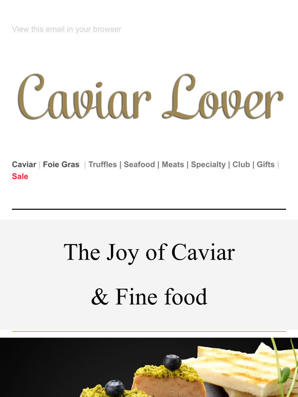 The joy of Caviar & Fine Foods-20off