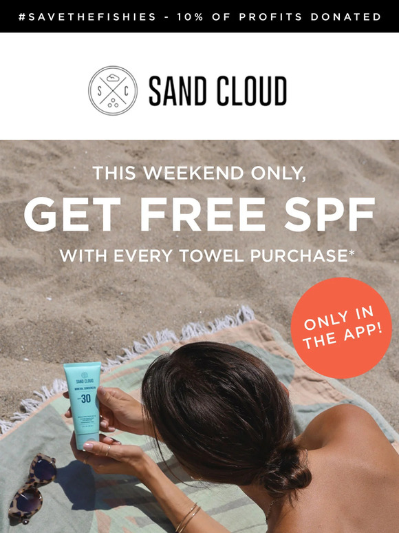 ENDS TONIGHT: Free SPF when you place a towel order