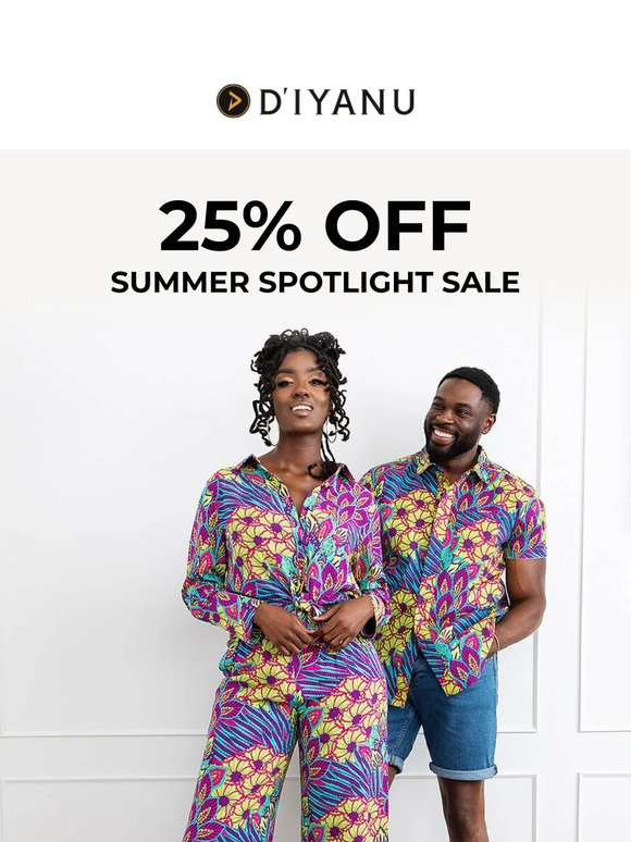 25% off + get your hands on our Summer Collections!
