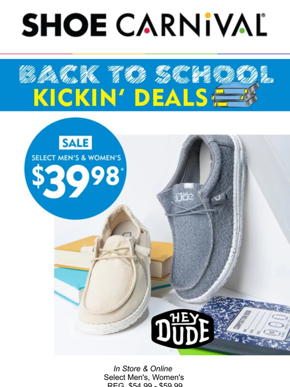 Shoe Carnival Have you heard? We have HEYDUDE starting at 39.98 Milled