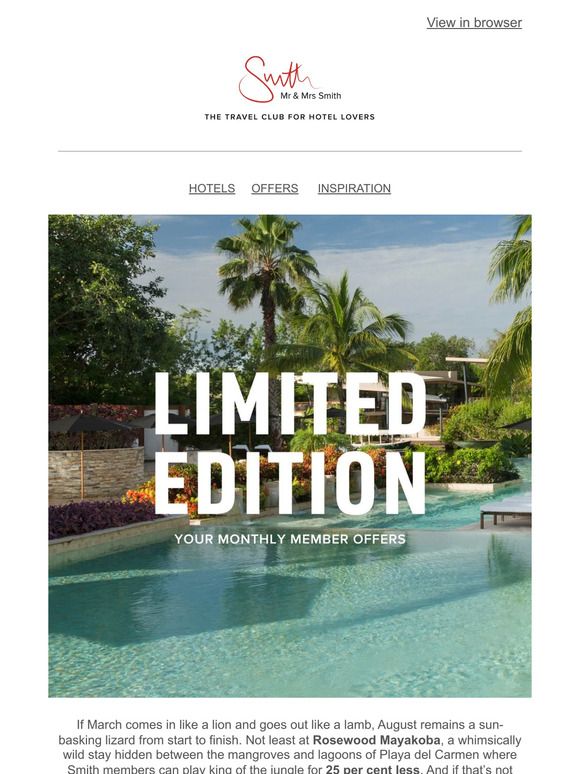 Limited Edition: 25% off a jungle-draped retreat in Mexico and other exclusive offers