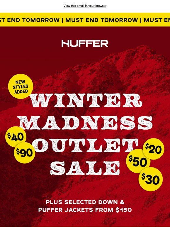 MUST END TOMORROW | WINTER MADNESS OUTLET SALE