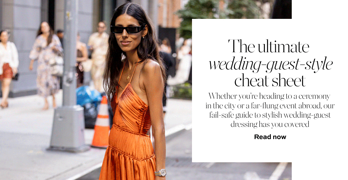netaporter AU The ultimate weddinggueststyle cheat sheet Milled