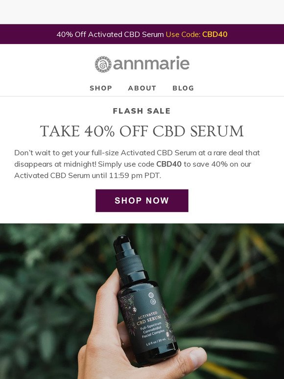 Disappearing soon... 40% off our Activated CBD Serum