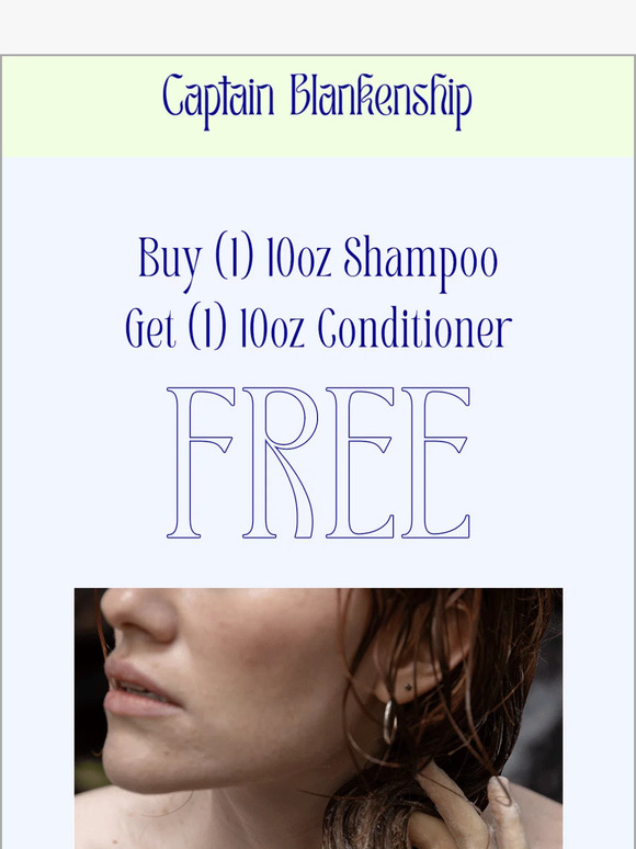 FREE Conditioner ends tomorrow.