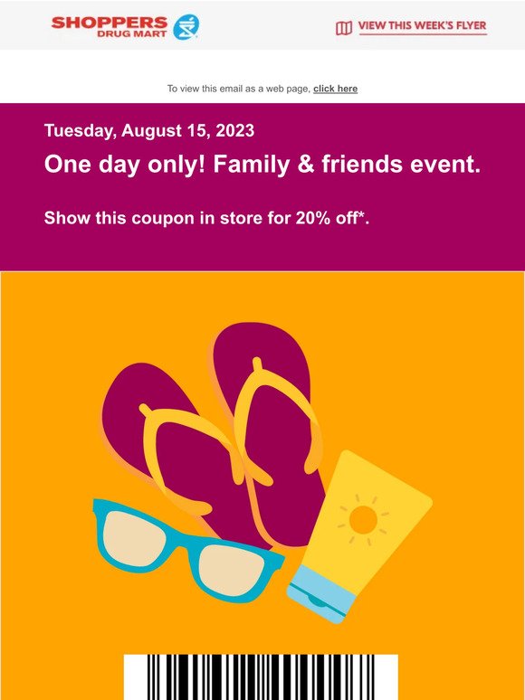 20% off. One Day Only. Family & Friends Event