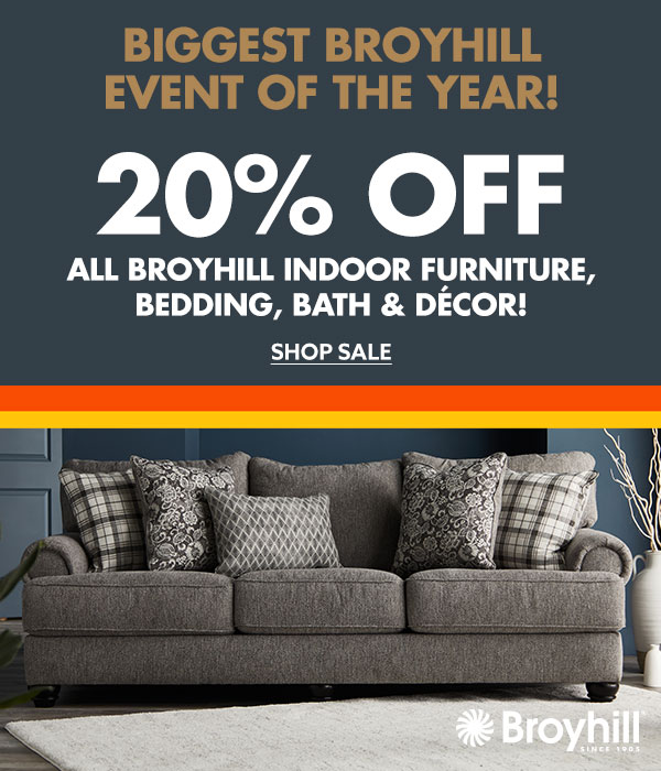 20% Off All Broyhill Indoor Furniture