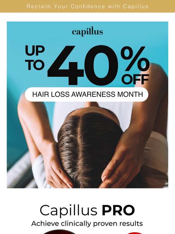Love Your Hair Again 💙 with Capillus