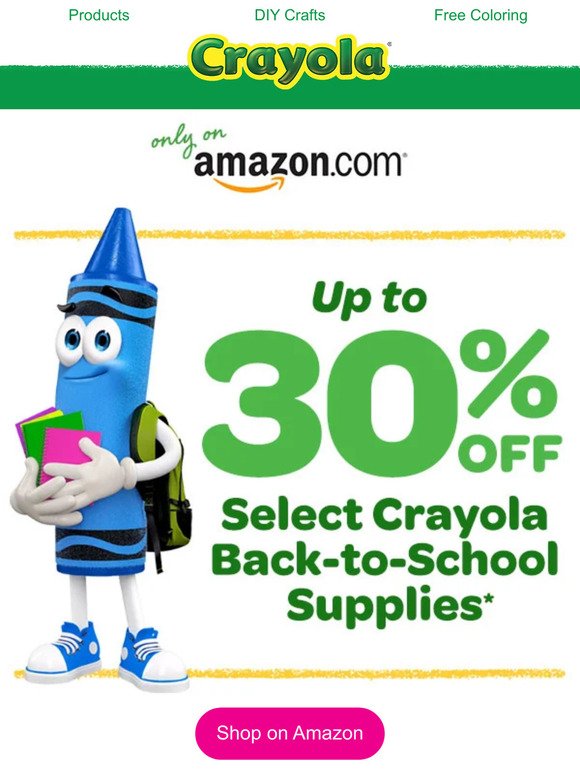 Up to 30% off Crayola on Amazon