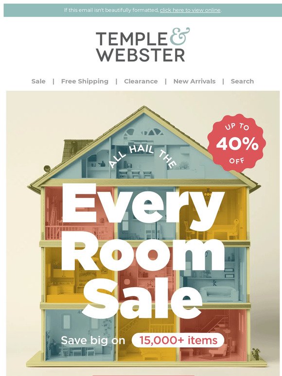🙌 All hail the... EVERY ROOM SALE!