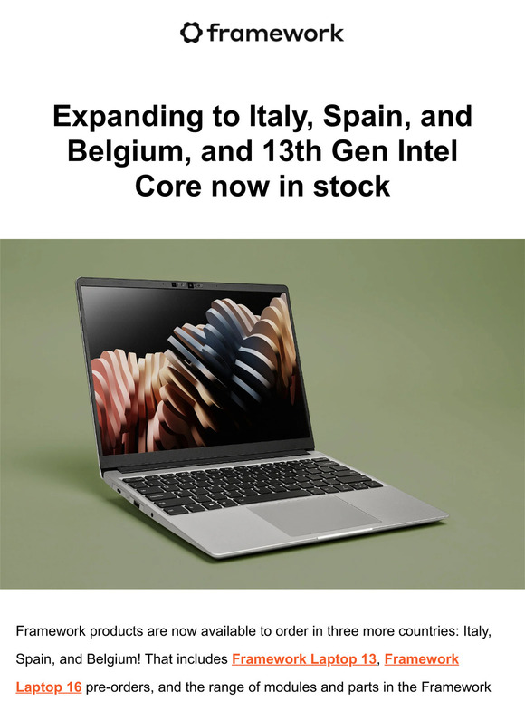Expanding to Italy, Spain, and Belgium + 13th Gen Intel now in stock