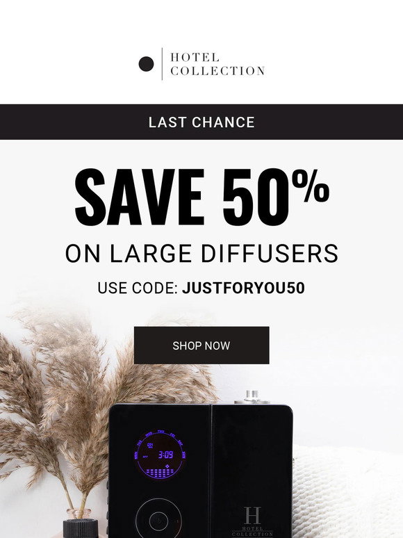 Hotel Collection: 50% OFF Large Diffusers Ends TONIGHT | Milled