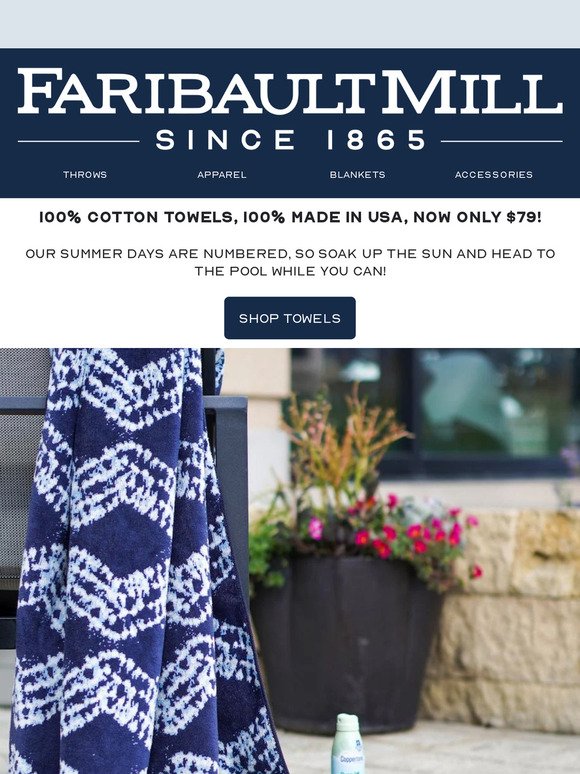 Savor the Last Days of Summer... Towels Now $79!