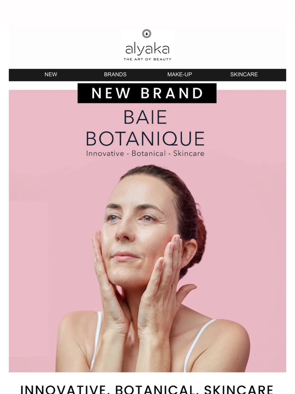 Fresh from Baie Botanique: See What's New at Alyaka! 💥