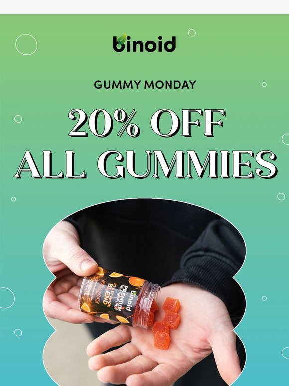 Gummy Monday 🍬 20% Off All Gummies